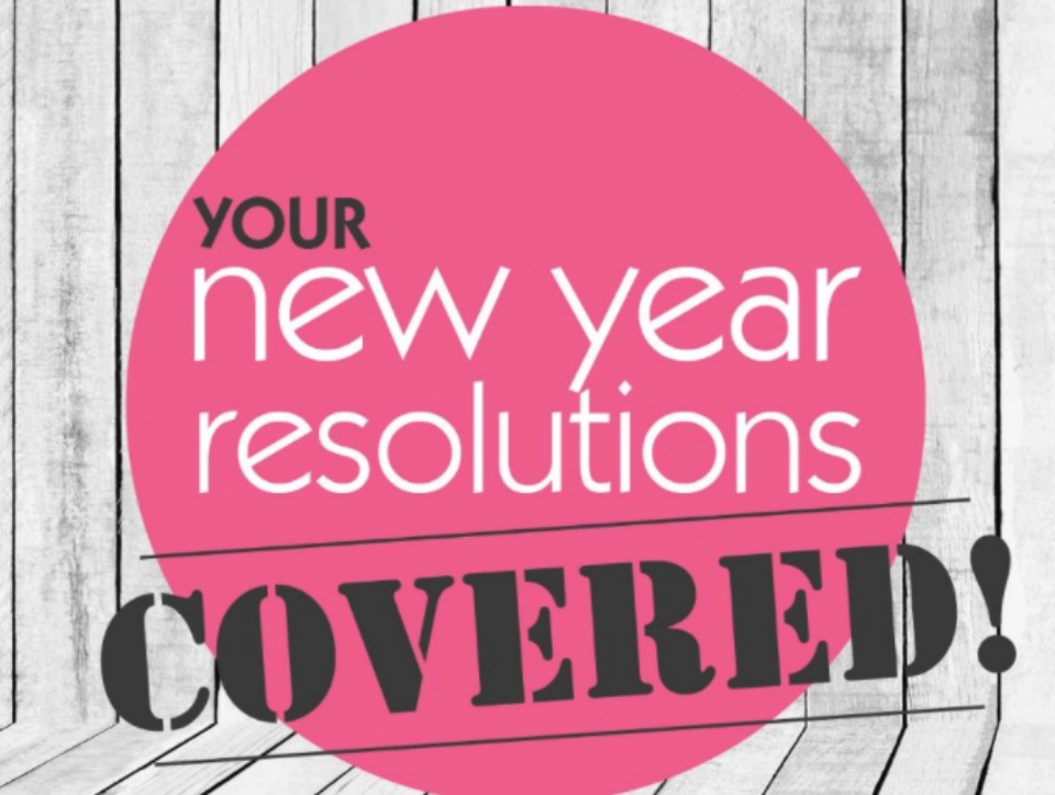 The New Year's resolutions that we WILL SMASH this year!